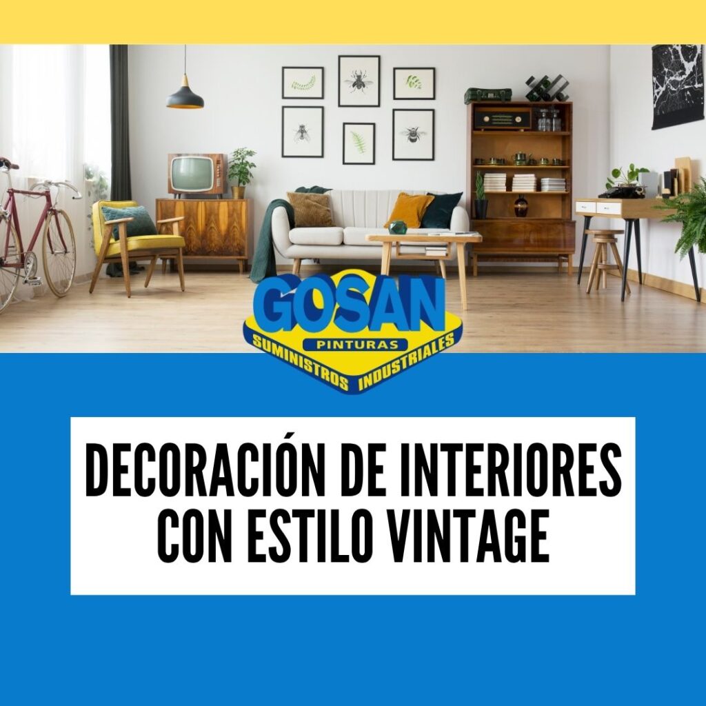Decoración de interiores con estilo vintage